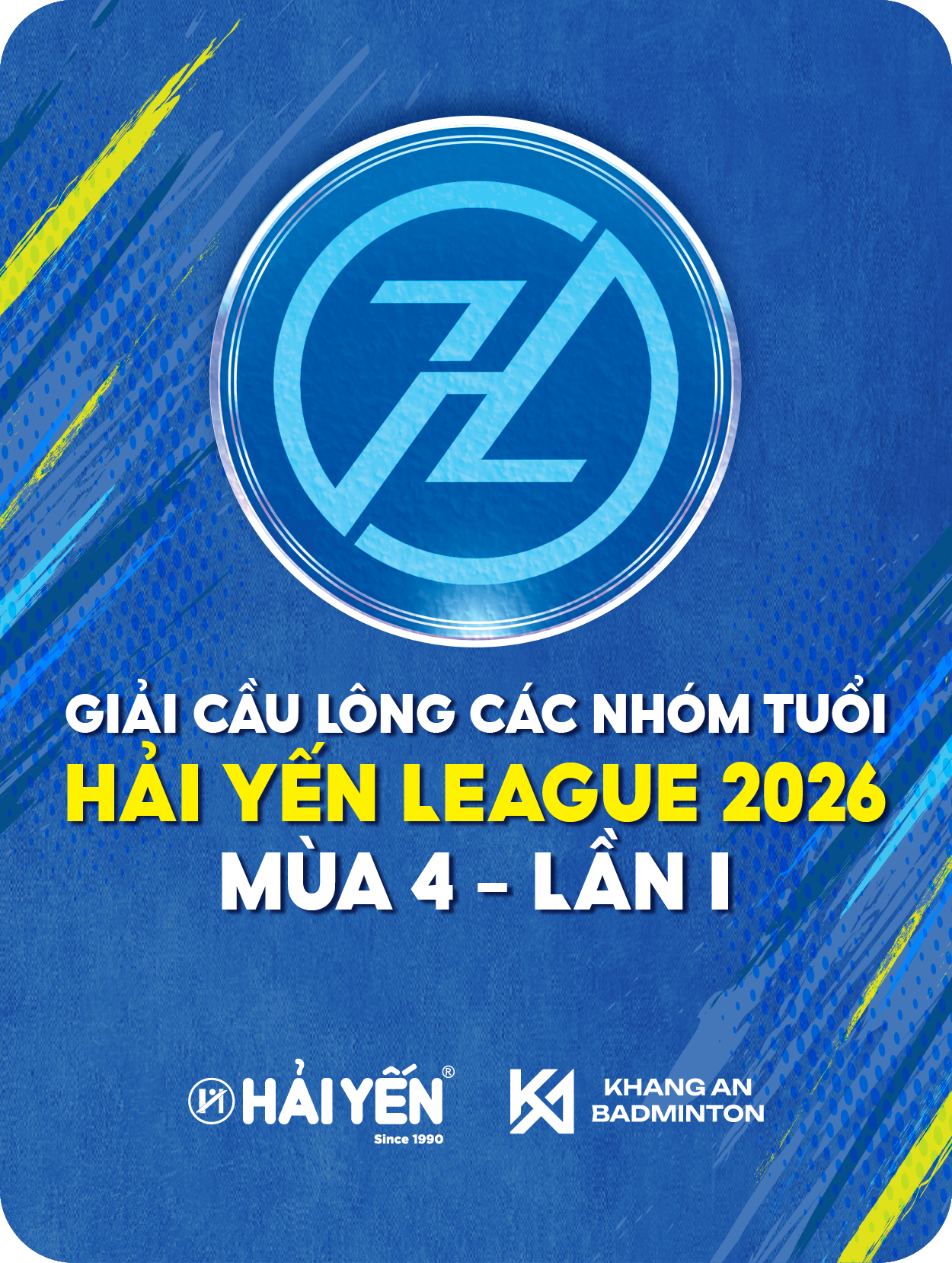 Giải đấu cầu lông GIẢI CẦU LÔNG HẢI YẾN LEAGUE 2026  MÙA 4 - LẦN I